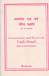 CEREMONIES AND FESTIVALS*