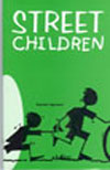 STREET CHILDREN:A SOCIO-PSYCHOLOGICAL STUDY