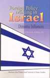 FOREIGN POLICY MAKING IN ISREAL