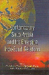 CONTEMPORARY SAUDI ARABIA AND THE EMERGING INDO-SAUDI RELATIONS