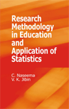 RESEARCH METHODOLOGY IN EDUCATION AND APPLICATION OF STATISTICS
