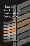 PLANNED TEACHING AND PROFESSIONAL DEVELOPMENT