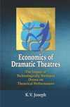 ECONOMICS OF DRAMATIC THEATRES