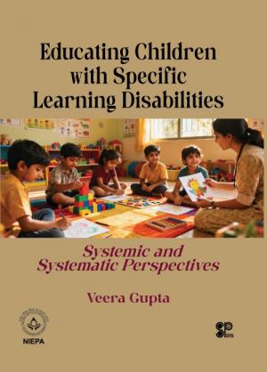EDUCATING THE CHILDREN WITH SPECIFIC LEARNING DISABILITIES