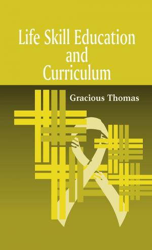 LIFE SKILL EDUCATION AND CURRICULUM