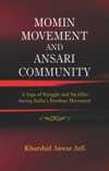 MOMIN MOVEMENT AND ANSARI COMMUNITY