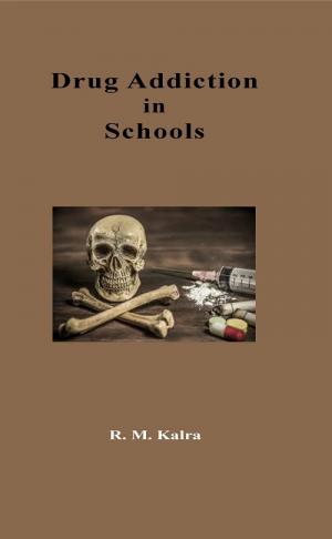 DRUG ADDICTION IN SCHOOLS