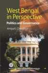 West Bengal in Prespective:Politics and Governance